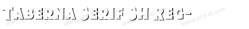 Taberna Serif Sh Reg字体转换 Taberna Serif Sh Reg字体转换